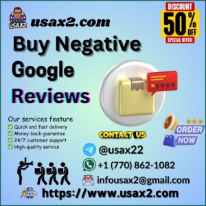 Buy Negative Google Reviews